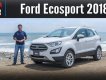 Ford EcoSport 1.5 2018 - Yên Bái Ford bán Ford EcoSport Titanium 2018 trend, đủ màu, trả góp 80% tặng film, camera hành trình, LH 0974286009